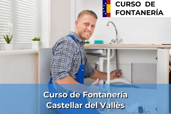 Curso de Fontanería en Castellar del Vallès