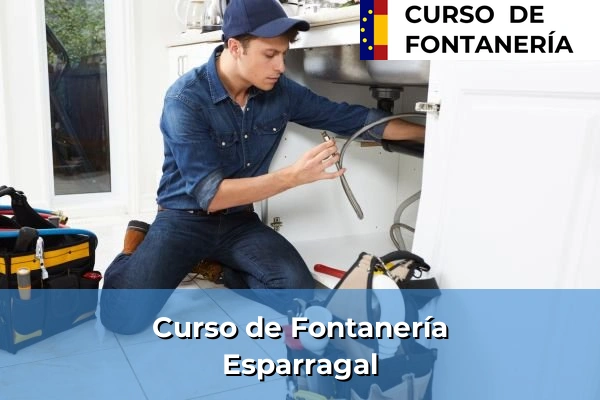 Curso de Fontanería en Esparragal