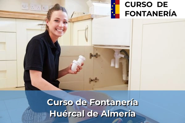 Curso de Fontanería en Las Marinas 39 Curso de Fontanería en Huércal de Almería