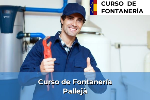 Curso de Fontanería en Pallejà