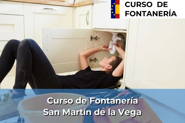 Curso de Fontanería en San Martín de la Vega