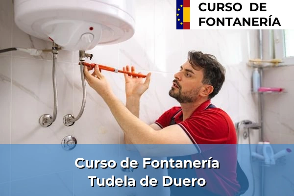 Curso de Fontanería en Tudela de Duero
